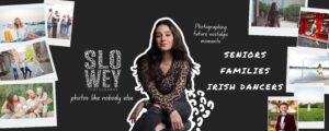 graphic showcasing Mary Slowey and her work as a photographer with high school seniors, Irish dancers, and families